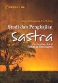 Studi dan pengkajian sastra :