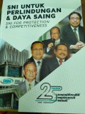 SNI untuk perlindungan & daya saing
