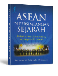 Image of Asean di persimpangan sejarah: