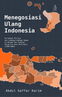 Image of Menegoisasi ulang Indonesia: