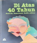 DI ATAS 40 tahun :