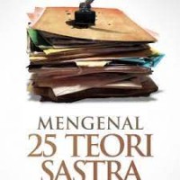 Image of Mengenal 25 teori sastra