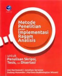Image of Metode penelitian dalam implementasi ragam analisis: